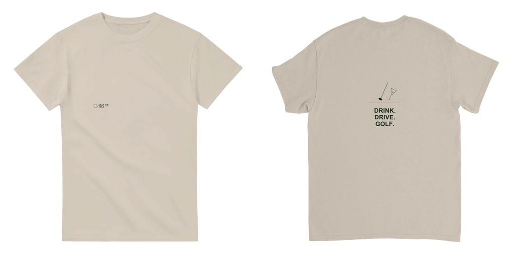 Drink. Drive. Golf. Tee - Sand - Front and Back