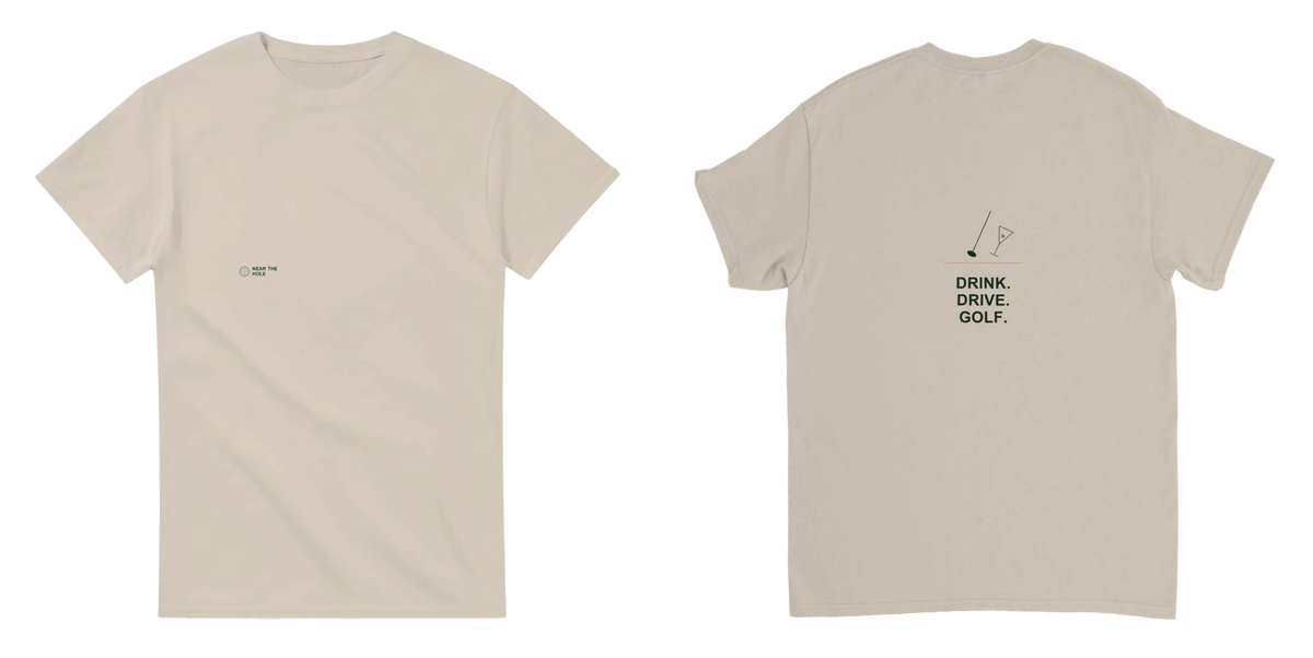 Drink. Drive. Golf. Tee - Sand - Front and Back